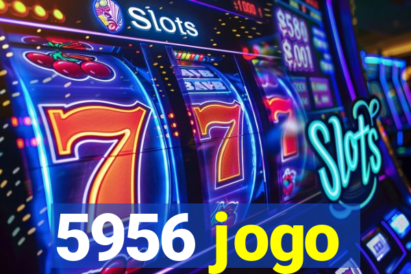 5956 jogo